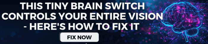 This Tiny Brain Switch Controls Your Entire Vision - Here's How To Fix It