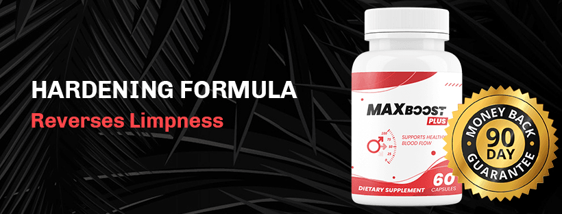 MaxBoost Reverses Limpness